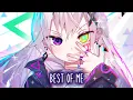 Download Lagu Nightcore - NEFFEX - Best Of Me || (Lyrics)