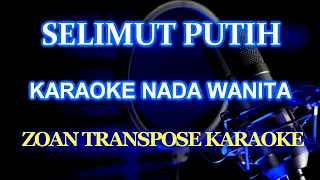 selimut putih bila ijroil karaoke nada wanita zoantranspose