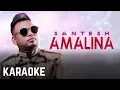 Download Lagu Santesh - Amalina Karaoke Offical
