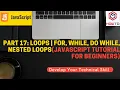 Part 17 loops for while do while nested loops JavaScript Tutorial for Beginners