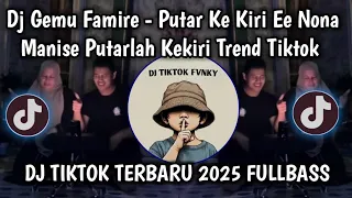 dj putar ke kiri ee nona manise putarlah kekiri trend velocity viral tiktok
