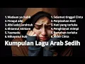 Download Lagu KUMPULAN LAGU ARAB SEDIH MENYENTUH HATI TERBARU 2024