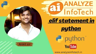 Elif statement in python - Analyze Infotech