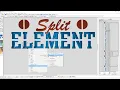 Split Element