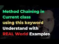 Method Chaining in Current Class Method Chaining Internal Working