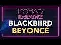 Beyoncé - BLACKBIIRD (Karaoke)