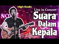 Download Lagu Suara Dalam Kepala Live in Concert NOAH ‼️ High Audio