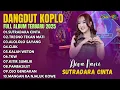 Download Lagu DANGDUT KOPLO 2025: DIVA HANI - FULL ALBUM TRENDING (SUTRADARA CINTA \u0026 TRESNO TEKAN MATI)