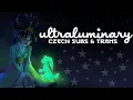 Lagu Ultraluminary Czech (S+T) | Over the Moon