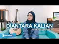 DI ANTARA KALIAN - D'MASIV (COVER BY REGITA ECHA)