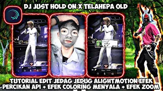 Download TUTORIAL EDIT JEDAG JEDUG DJ JUST HOLD ON X TELAHEPA OLD DI ALIGHTMOTION VIRAL TIK TOK TERBARU 2022 MP3