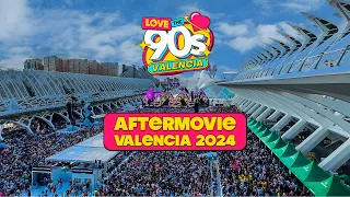 Aftermovie Love The 90s Valencia 2024