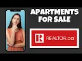 How To Find Apartments For Sale On Realtor ca Step By Step Guide - Realtor ca Tutorial