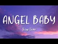 Download Lagu Angel Baby - Troye Sivan - Lirik Lagu (Lyrics) Video Lirik Garage Lyrics