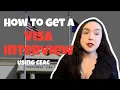 How-To Guide Using the CEAC System to Get an Interview Date for an Immediate Relative