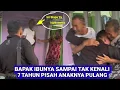 Lagu 7 Tahun Berpisah Orang Tua Sampai Tak Kenali Momen Haru Saat Anak Rantau Pulang Kasih Kejutan