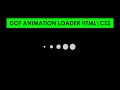 How To Create Dot Loader In Html And Css Create A Dot Loader HTML And CSS Pure Css Dot Loader