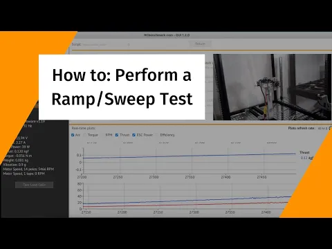 How to Perform a Ramp Test with Brushless Motor Thrust Stand