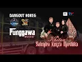 Download Lagu LIVE STREAMING | DANGDUT HOREG PUNGGAWA MUSIK BERSAMA BP AUDIO ,MINGGU 12 OKTOBER 2025