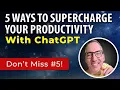 🎬 How to Use ChatGPT to Supercharge Your Productivity (5 Real Examples)