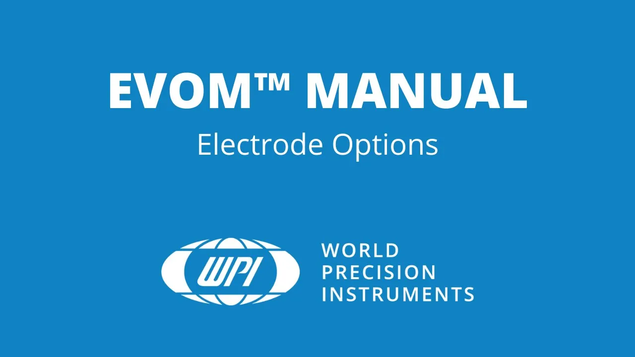 EVOM Manual Electrode Options