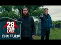 Download Lagu 28 YEARS LATER – Final Trailer