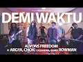 Download Lagu DEMI WAKTU (REGGAE VERSION) - ALVONS FREEDOM FT. ROWMAN UNGU, ARGYA, CHOKI CASSANDRA