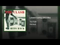 London Calling (2012 Mix) - The Clash
