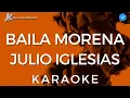 Lagu Julio Iglesias - Baila Morena (KARAOKE) [Instrumental y letra]