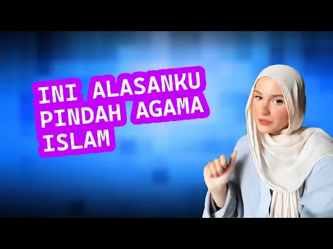 Download MP3 Kristen Taat Berubah Haluan Memilih Islam