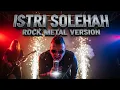 Rhoma Irama || Soleha's vrouw || Rock Metal-versie (KARAOKE) | Dangdut-rockcover zonder zang