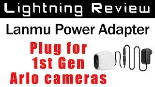 Lightning Review - Bring life to your old Arlo Cameras