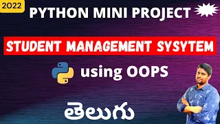 Python Student Management System Mini Project Using Object Oriented Programming oops In Telugu