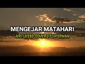 Ari Lasso - Mengejar Matahari (Lirik) Cover Felix Irwan