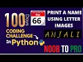 Day 66 100 Days Coding Challenge in Python