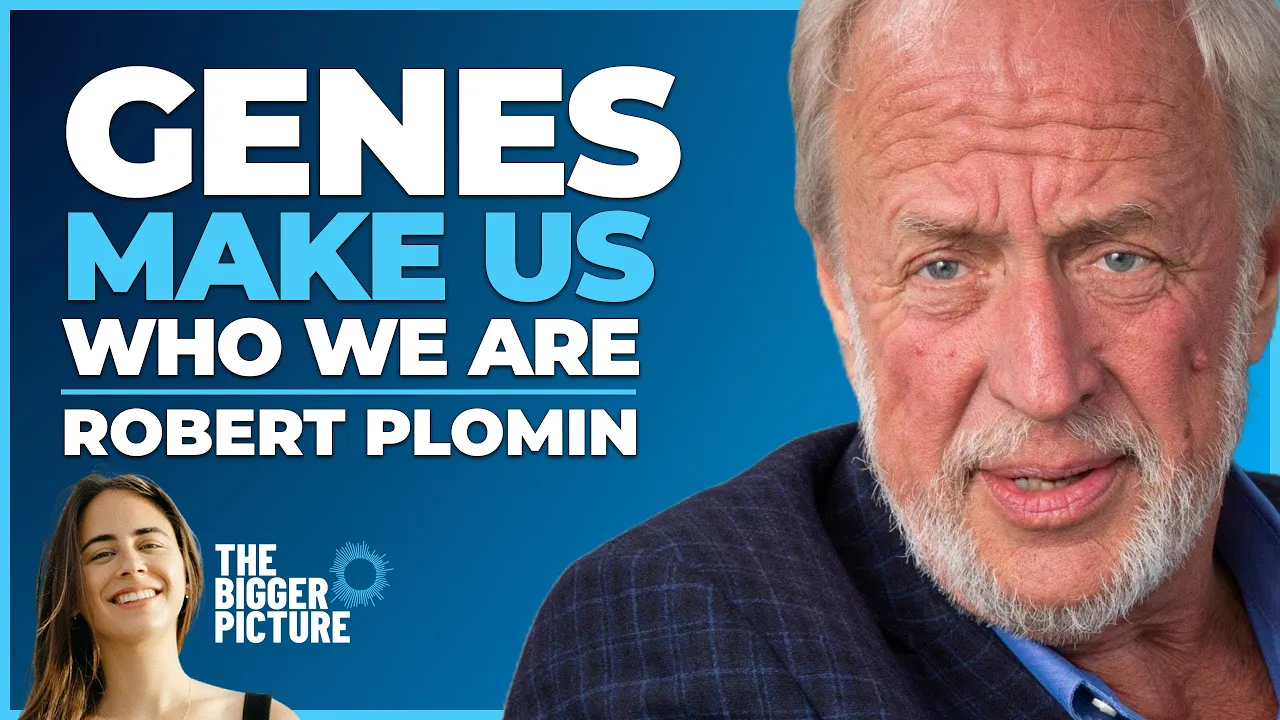 How DNA Shapes Our Personality & Genetically-Minded Parenting | Robert Plomin | The Bigger Picture