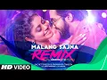 Download Lagu MALANG SAJNA (Remix): Kedrock X SD Style | Sachet Tandon, Parampara Tandon | Love Song Remix 2023
