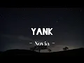 Lagu Novia (Indonesian Idol) - Yank by Wali (Lyric) || Trend TikTok