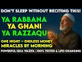 One-Night Wazifa That Fills Empty Hands – Ya Rabbana Ya Ghani Ya Razzaqu | Miracle After Isha Prayer