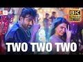 Lagu Two Two Two 8K 60FPS Video Song | KRK | Vijay Sethupathi, Nayanthara, Samantha | Anirudh Ravichander