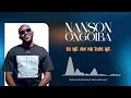Lagu Nanson ONGOIBA _ Bi Ye Aw ka don Ye _ Mp3 by Groovementebenezermusic