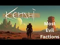 The Most Evil Factions in Kenshi
