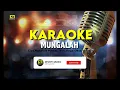 Download Lagu KARAOKE MUNGALAH Versi Slow | Rega Okta Viandri | Lagu kerinci terbaru