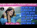 Lagu Best Nepali Folk Songs | Top Nepali Romantic Lok Geet Collection | MKD Music Nepal 