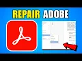 How To Repair Adobe Acrobat 2026 New Update