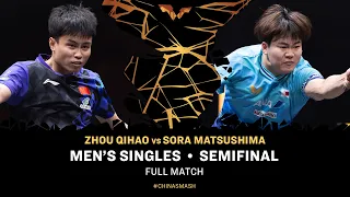 FULL MATCH | Zhou Qihao vs Sora Matsushima | MS SF | #ChinaSmash 2026