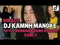 Download Lagu DJ KAMNH MANGKANE STYLE KONDANG VIRAL TIKTOK 2025