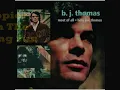 B.J. Thomas - Happier Than the Morning Sun  (featuring Stevie Wonder)