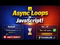 JavaScript Async Loops Explained forEach vs for of vs Promise all
