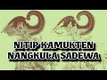 Lagu NITIP KAMUKTEN NANGKULA SADEWA  ||| WAYANG KULIT |||KI MANTEB SOEDARSONO |||  CERITA WAYANG  |||